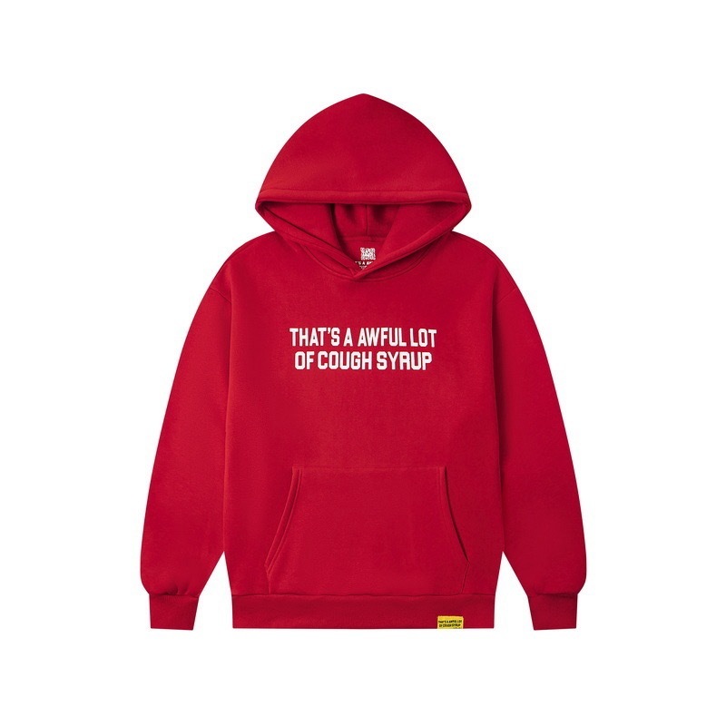 That's A AWFUL LOT OF COUGHSYRUP   Hoody-004